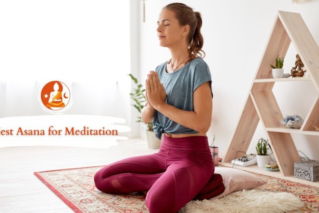 Best Asana for Meditation: Top Poses to Enhance Your Practice