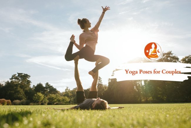 Best Yoga Poses for Couples: Build Trust, Flexibility, and Intimacy