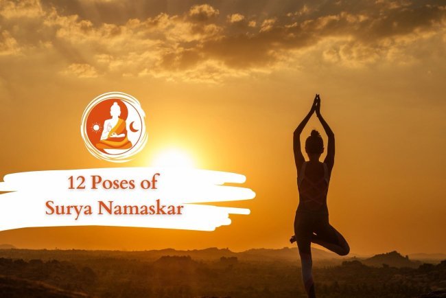 The 12 Poses of Surya Namaskar: A Full Body Yoga Sequence